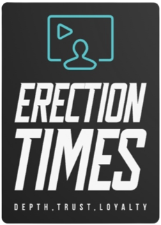 ERECTION TIMES